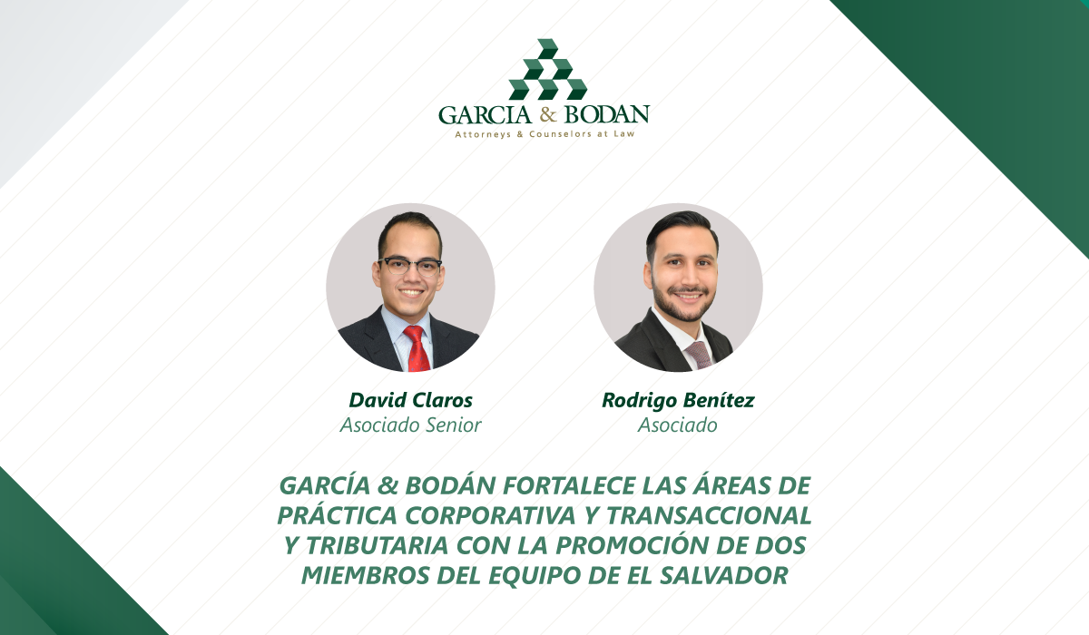 Doble promoción en García & Bodán El Salvador